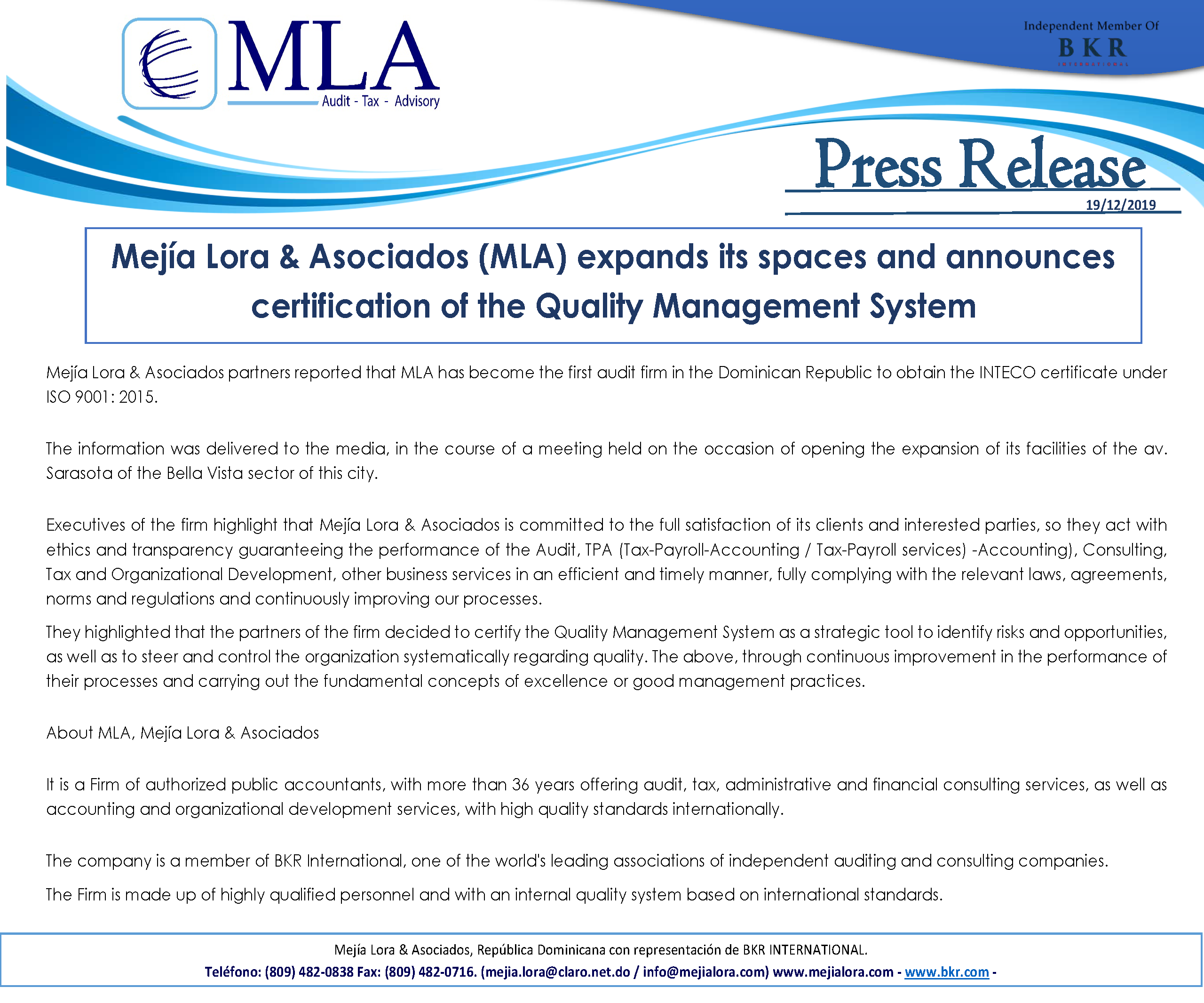 Mejía Lora & Asociados (MLA) expands its spaces and announces certification of the Quality Management System