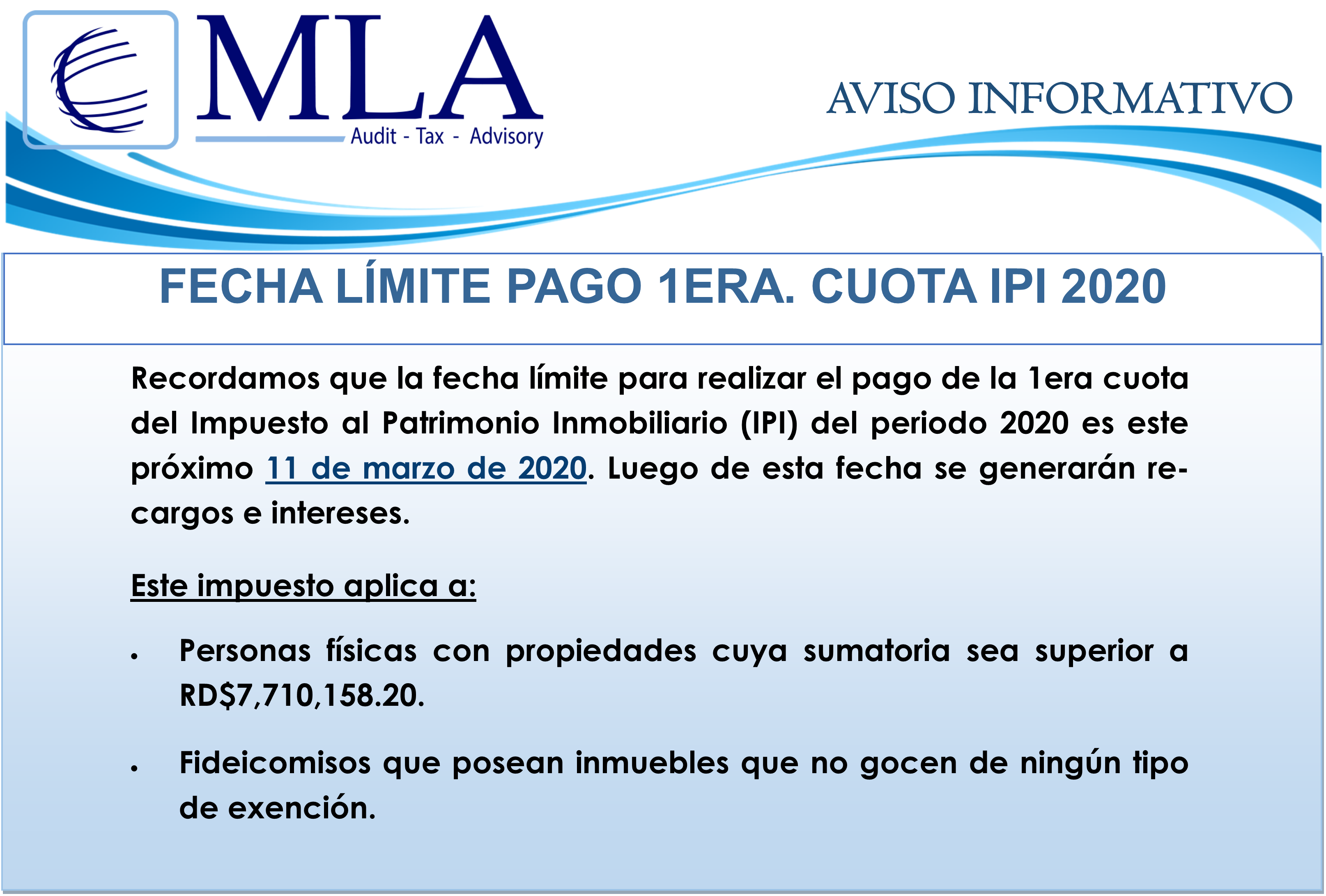 FECHA LÍMITE PAGO 1ERA. CUOTA IPI 2020