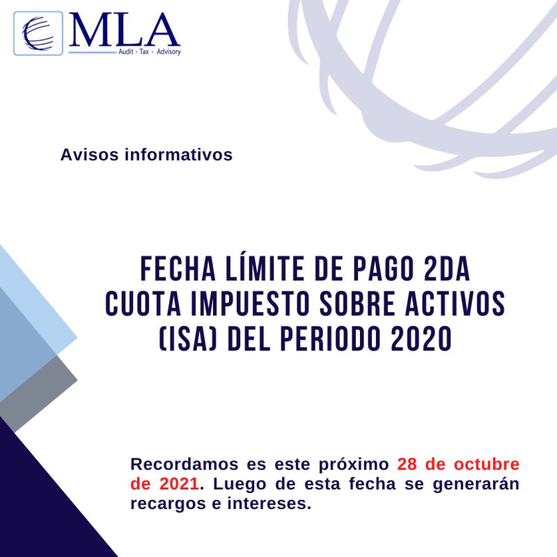 FECHA LIMITE DE PAGO 2DA COUTA IMPUESTOS SOBRE ACTIVOS (ISA) DEL PERIODO 2020